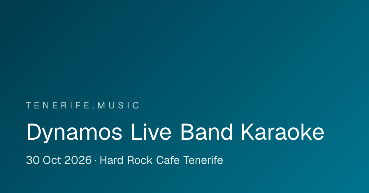Dynamos Live Band Karaoke à Hard Rock Cafe Tenerife, Playa de las Américas – affiche d'événement à Tenerife