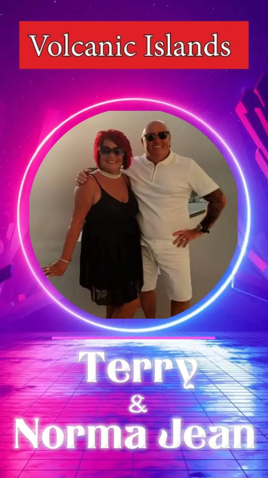Terry & Norma at Volcanic Island, Golf del Sur — Tenerife event poster