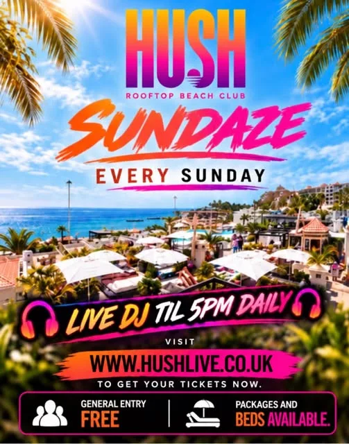 Hush Sundaze with DJ Chibbs en HUSH Rooftop Beach Club, Fañabé: cartel del evento en Tenerife